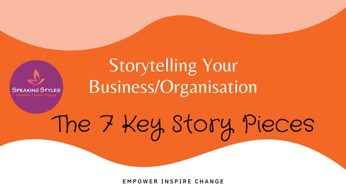 7 Key Story Pieces to Share Your Busines