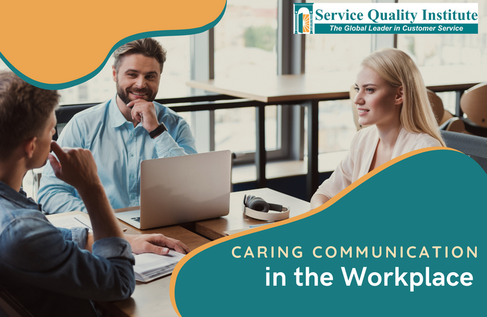 Caring communication in the Workplace